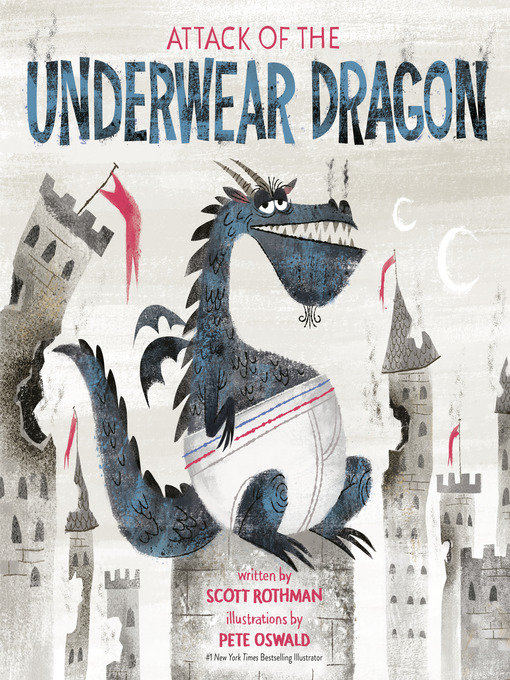 Title details for Attack of the Underwear Dragon by Scott Rothman - Available